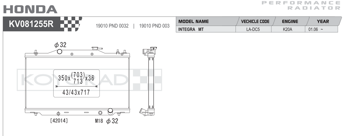 Koyorad Performance Radiator: Honda Integra DC5 K20A MT 2001+